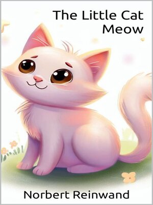 cover image of The Little Cat Meow